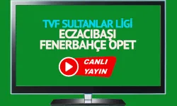 TVF SULTANLAR LİGİ CANLI İZLE KESİNTİSİZ | Eczacıbaşı - Fenerbahçe Opet maçı hangi kanalda canlı yayınlanacak?