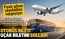 Kahramanmaraş'tan İstanbul'a Uçak Bileti 1505 TL, Otobüs Bileti 1200 TL!