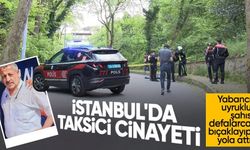 Sarıyer'de Taksi Şoförü Vahşice Bıçaklanarak Öldürüldü!