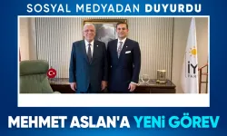 Mehmet Aslan'a Gençlikten Sorumlu Genel Başkan Başdanışmanlığı görevi