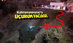 Kahramanmaraş'ta uçurum faciası: Yaralı var