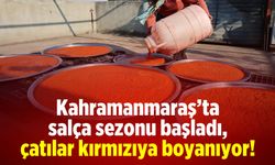 Kahramanmaraş'ta salça sezonu başladı, çatılar kırmızıya boyanıyor!