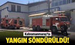 Kahramanmaraş'ta tekstil fabrikasında korkutan yangın