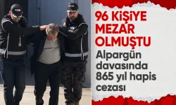 Alpargün Apartmanı davasında karar verildi: 62 kez müebbet ve 865 yıl hapis cezası