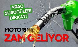 Motorine Bir Zam Daha! Yarından İtibaren 1 Lira 70 Kuruş Artıyor