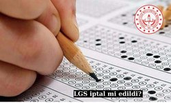2025 yılının LGS iptal mi edildi?