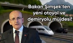 Bakan Şimşek duyurdu: Kahramanmaraş, Osmaniye ve Hatay’ı birleştirecek dev ulaşım yatırımı