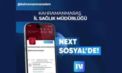 Kahramanmaraş Sağlık Kurumu Next’te Yerini Aldı