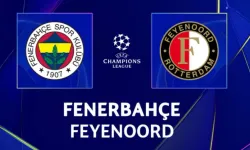 Feyenoord maçı öncesi hesaplar: Fenerbahçe, Feyenoord'a yenilirse; berabere kalırsa ne olur?