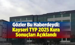 İŞKUR Kayseri TYP 2025 kura sonuçları açıklandı! İsim listesine nereden bakılır?