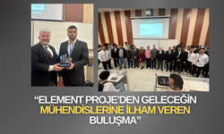 Element Proje’den Geleceğin Mühendislerine İlham Veren Buluşma