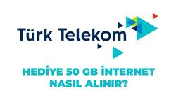 Türk Telekom 5G Bedava İnternet Kampanyası: 50 GB Hediye Nasıl Tanımlanır?
