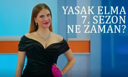 Yasak Elma 7. Sezon Ne Zaman Başlayacak? İşte Yeni Sezon Tarihi ve Oyuncuları