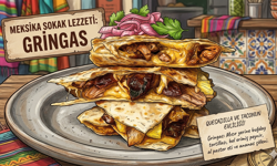 Meksika Sokak Lezzetlerinde Peynir Şöleni: Gringas Nedir, Nasıl Yapılır?