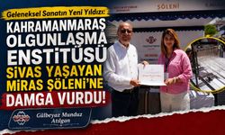 Geleneksel Sanatın Yeni Yıldızı: Kahramanmaraş Olgunlaşma Enstitüsü Sivas Yaşayan Miras Şöleni’ne Damga Vurdu!