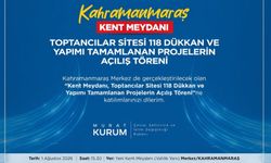 Kahramanmaraş'ta 5 Dev Proje Törenle Hizmete Giriyor
