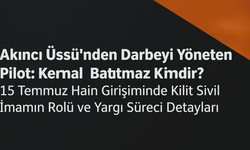 15 Temmuz bombacısı Pilot Uğur Uzunoğlu kimdir, ne kadar ceza aldı?
