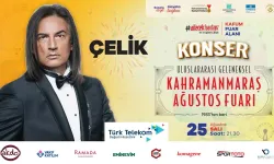 Kahramanmaraş Ağustos Fuarı'nda Çelik Rüzgarı Esecek