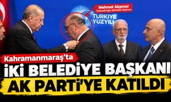 Kahramanmaraş'ta İki Belediye Başkanı AK Parti'ye Katıldı