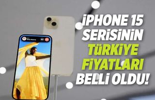 Türkiye Fiyatlarıyla Apple Watch ve iPhone 15 Modelleri