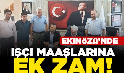 Ekinözü'nde işçi maaşlarına ek zam!