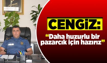 Cengiz, "Daha huzurlu bir Pazarcık için hazırız"