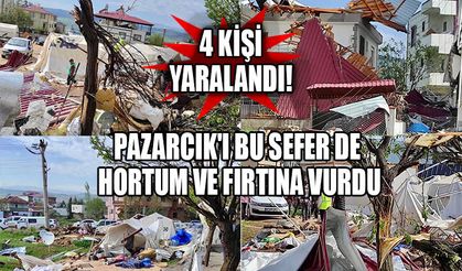 Pazarcık'ı bu sefer de hortum ve fırtına vurdu: 4 kişi yaralandı