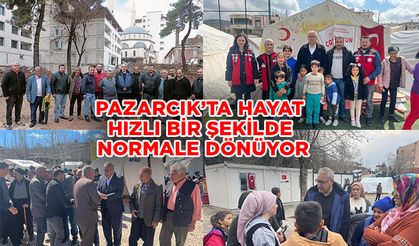 Pazarcık’ta hayat hızlı bir şekilde normale dönüyor