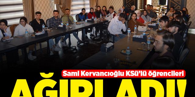 Sami Kervancıoğlu KSÜ'lü öğrencileri ağırladı!