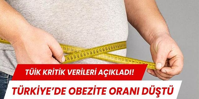 Türkiye’de obezite oranı düşüş gösterdi