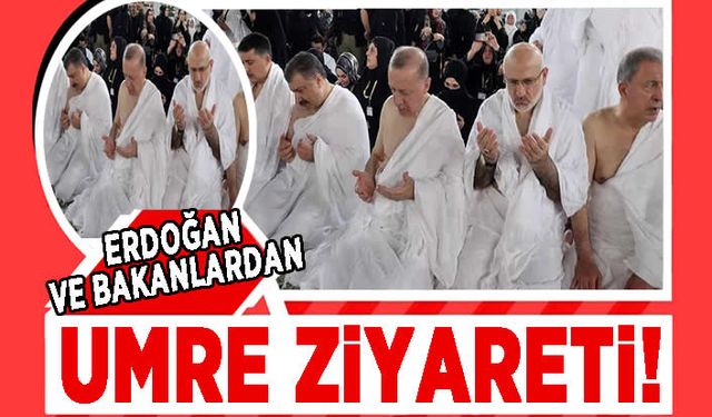 Erdoğan’dan umre ziyareti!