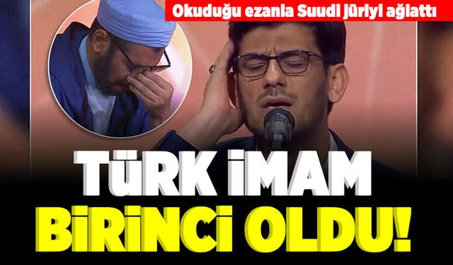 Okuduğu ezanla Suudi jüriyi ağlattı! Türk imam birinci oldu!