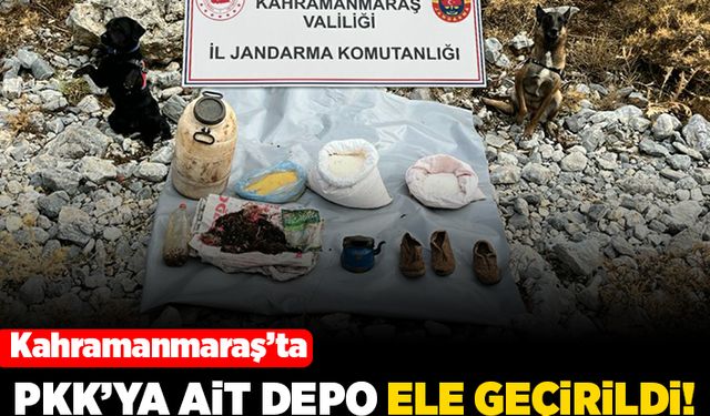 Kahramanmaraş'ta PKK'ya ait depo ele geçirildi!