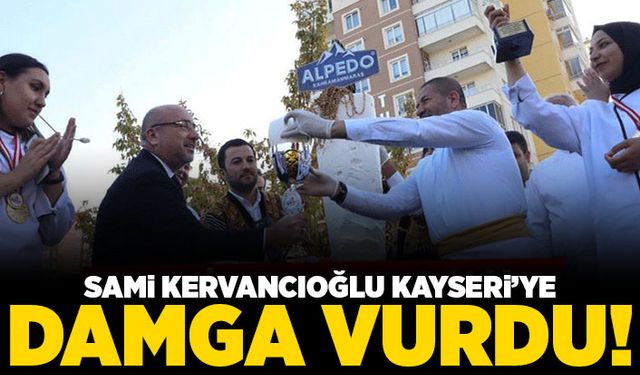 Sami Kervancıoğlu Kayseri'ye damga vurdu!