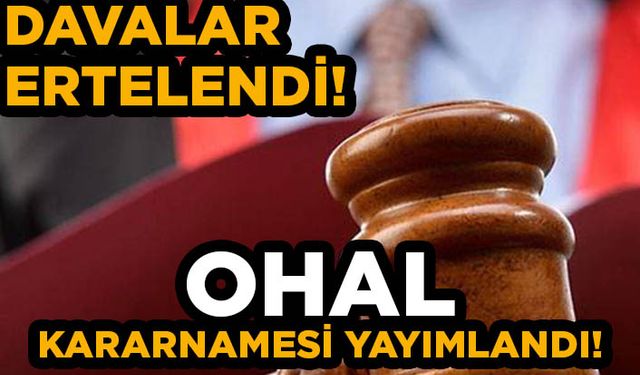 Kahramanmaraş'ta davalar 1 Mayıs'a kadar ertelendi