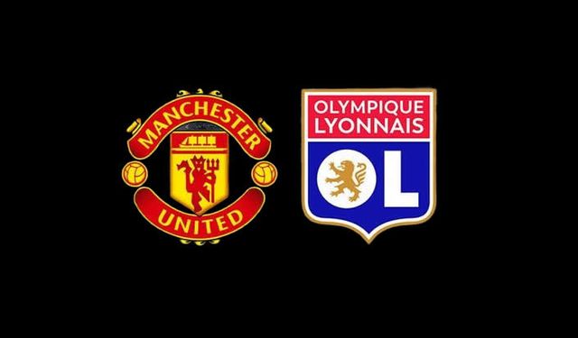 Manchester United - Lyon maçı canlı izle! Şifresiz canlı izle