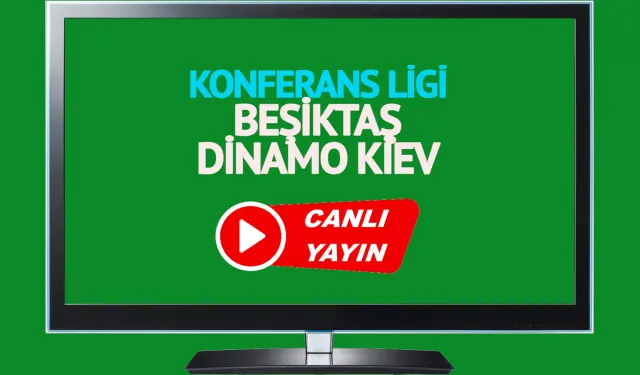 BEDAVA CANLI MAÇ İZLE Beşiktaş Dinamo Kiev 31 Ağustos TRT Spor LİNK