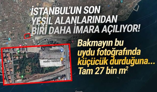 İstanbul'un göbeğindeki 27 bin m2'lik fidanlık imara açılıyor!