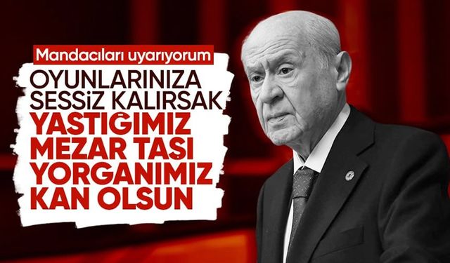 MHP lideri Bahçeli, muhalefete yüklendi; Oyunlarınıza sessiz kalırsak...