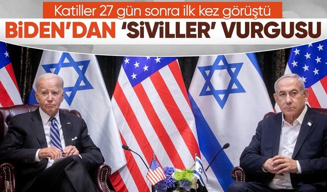 27 gün sonra buluşma: Biden ve Netanyahu arasındaki ilk görüşme