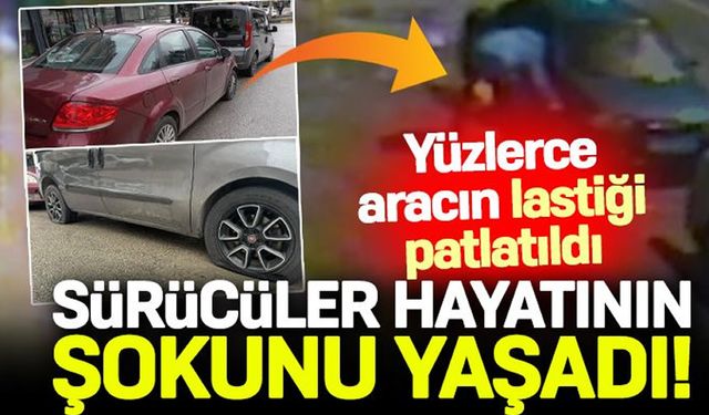 Şahinbey'de 200 Araç Lastiği Bir Anda Patlatıldı