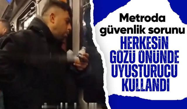 Metroda Uyuşturucu Skandalı: Vatandaşlar Şokta!