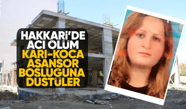 İnşaatta asansör boşluğuna düşen karı- kocayı ölüm ayırdı