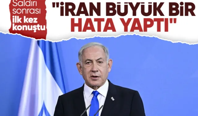 İran'ın füzelerinin ardından Netanyahu'dan ilk açıklama: "İran bunun bedelini ödeyecek!"