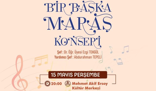 Kahramanmaraş’ta “Bir Başka Orkestra” müzikseverlerle buluşuyor