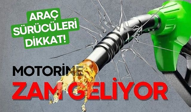 Motorine Bir Zam Daha! Yarından İtibaren 1 Lira 70 Kuruş Artıyor