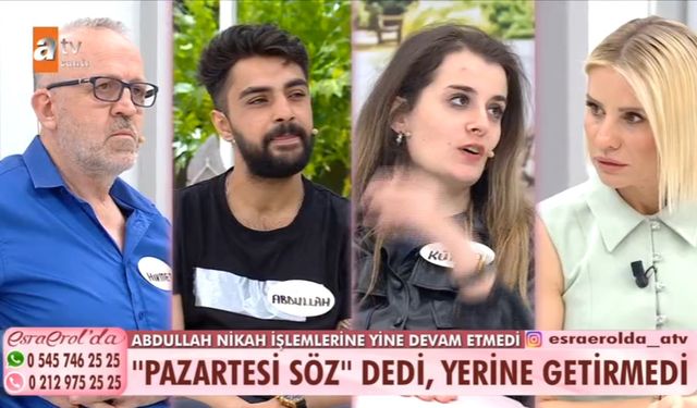 Esra Erol'da ABDULLAH ÜÇÖZ KİMDİR? Esra Erol’da Kübra ve Abdullah olayı nedir?