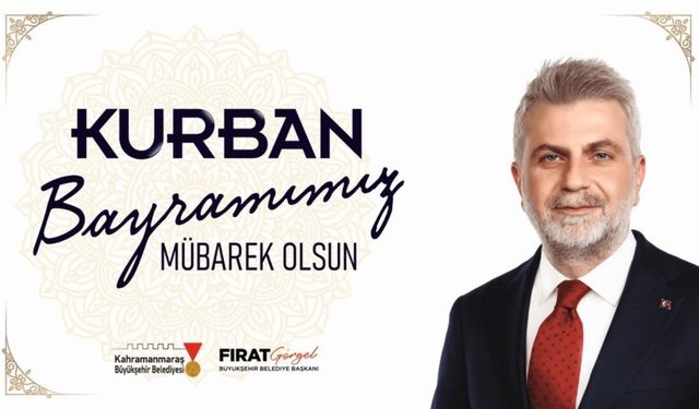 Başkan Fırat Görgel’den Kurban Bayramı mesajı: birlik ve dayanışma vurgusu
