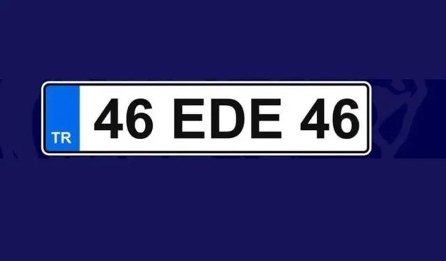 Özel plaka 46 EDE 46 satıştan çekildi