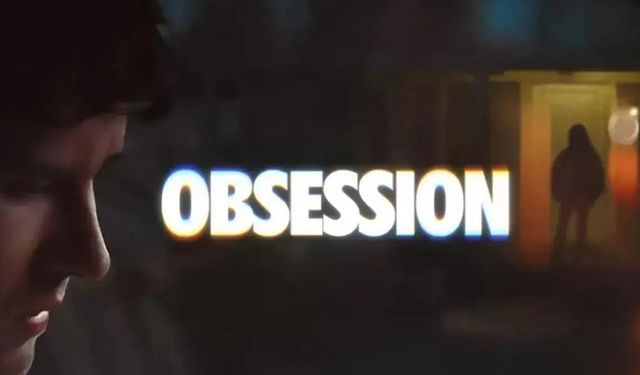 Obsession (2026) Filmi Dijitalde: Hangi Platformdan İzlenir?